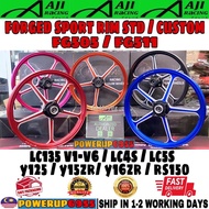 ☏✧AJI RACING FORGED SPORT RIM FG505 505 FG511 511 * CUSTOM * Y15 Y16 ZR Y125 Z ZR LC5S RS150 LC135 4S V1 V2 V3 V4 V5 V6