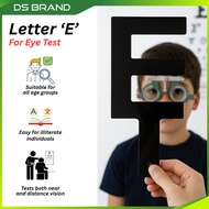 Huruf Ujian Mata ' E ' / Eye Test Letter ' E ' / DS Brand