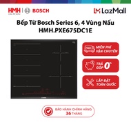 Bếp Từ Bosch HMH.PXE675DC1E Series 6 4 Vùng Nấu - Bảo hành 36 tháng