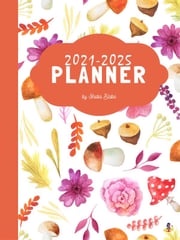 2021-2025 (5 Year) Planner (Printable Version) Sheba Blake