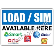 ▸ ♞Laminated Signages Load Available Here Sticker Signage PVC Sign Boards Load SIM Available here