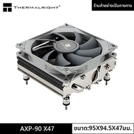Thermalright | Thermalright AXP90-X47 ITX Air-Cooled หม้อน้ํา CPU 47 มม.4 Heatpipe Down-Pressure CPU