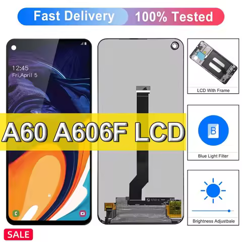 6.3" For Samsung A60 LCD Display For Samsung A60 SM-A606F/DS A606Y A6060 LCD Touch Screen Replacemen