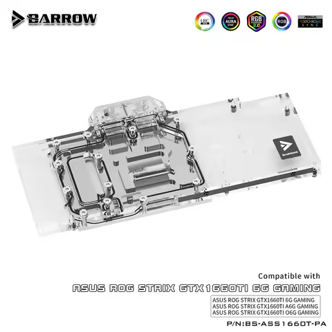 Barrow GPU Water Cooler Block For ASUS ROG STRIX GTX 1660TI 6G / A6G / O6G Gaming 5V ARGB 3PIN AURA 
