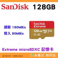 SanDisk Extreme microSDXC 128G 128GB 190MB/s A2記憶卡公司貨 相機 手機用