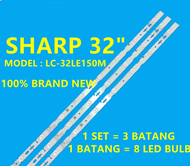 NEW 1 SET LC-32LE150M SHARP 32" LED TV BACKLIGHT / TV LAMPU LC-32LE150 LC32LE150M