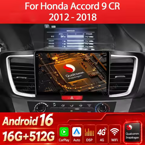 Android 16 Car Radio For Honda Accord 9 2.0L 2.4L 2013 - 2016 2017 2018 Multimedia Video Player GPS 