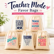 [SG STOCKS] Teacher Mode Favor Bags | Teacher's Day | Custom Favor bags | Appreciation Gifts