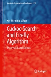 Cuckoo Search and Firefly Algorithm Xin-She Yang