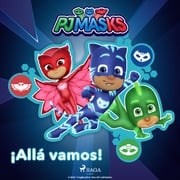 PJ Masks - ¡Allá vamos! eOne