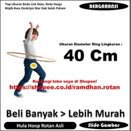 Hula Hoop Rotan 40 Cm - Hula Hop Rotan 40 Cm - Hulla Hoop Rotan 40 Cm