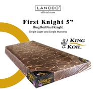 LANCCO King Koil First Knight 5 Inches Single Super Single Mattress Tilam Single Branded [ Local Sto