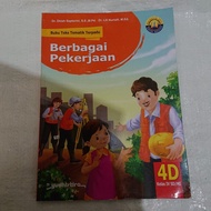 Integrated Thematic Text Book Various 4D Work 4D Grade Elementary School