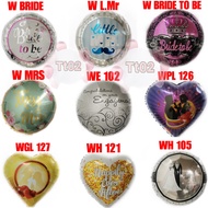 18Inch ( 45cm ) Foil Balloon Wedding , Bride To Be