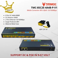 Tarmoc TMC-8SC2E-4A4B-P-V1 | Media Converter Switch 8FO 2LAN / 8 FO 2 LAN 10/ 100Mbps POE IN 9-57 VO