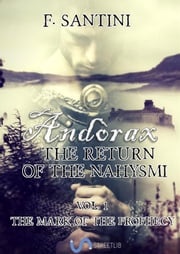 Andòrax, The return of the nahysmi Vol.1 F. SANTINI