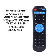 Remote Control For Android TV MXQ MXQ-4K MXQ H96 pro T9 X96 mini T95Z M8S M8N T95 paladin Turbo 5 plus