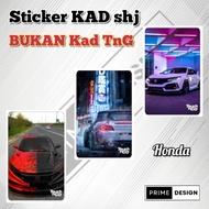 Touch n Go card Sticker (H0NDA)