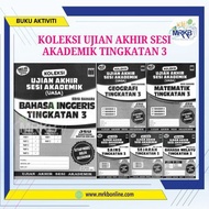 KOLEKSI UJIAN AKHIR SESI AKADEMIK TINGKATAN 3