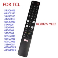 RC802N YUI2 TCL New   Remote Control For TV 32S6000S 40S6000FS 55UC6406 65UC6596 55US6106 43US6016 5