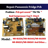 [ Repair ] PANASONIC Refrigerator Fridge Pcb NR-BJ226，NR-BU343，NR-BU303，NR-BN221，NR-BN261，NR-BN211，N