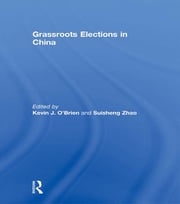 Grassroots Elections in China Kevin J. O'Brien