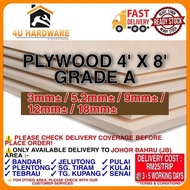 ⮗🖢🚉4' X 8' PLYWOOD / PAPAN / 三夹板 (3mm± / 5.2mm± / 9mm± / 12mm± / 18mm±) [Only Delivery to JB Area]