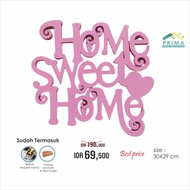 PSC Home Sweet Home Wall Decoration Carved Writing 30x29cm