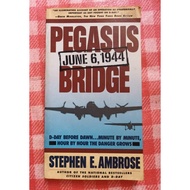 Preloved PEGASUS BRIDGE JUNE 6 1944 Stephen e embrose