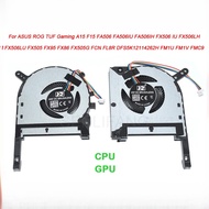 CPU GPU Fan For ASUS ROG TUF Gaming FX95D FX86 FX95G FA506IU FX506 IU FX506LH FX505G FCN FL8R DFS5K1