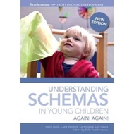 Understanding Schemas in Young Children : Again! Again! by Stella Louis (UK edition, paperback)