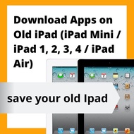 Download Apps on Old iPd (iPd Mini / iPd 1, 2, 3, 4 / iPd Air) Old Ipd App Download App store