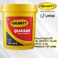 18 LITER GRANTT QUASAR 15W40 TURBO DIESEL ENGINE OIL API:CI-4/SL 18L PRODUCT BY UMW