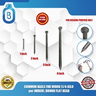 COMMON NAILS FOR WOOD (1/4-KILO per ORDER), ROUND FLAT HEAD