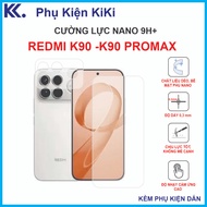 Tempered Redmi k90, k90 promax Flexible nano tempered 9H+