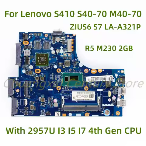 For Lenovo S410 S40-70 M40-70 laptop motherboard ZIUS6 S7 LA-A321P with I3 I5 I7 4th Gen CPU R5 M230
