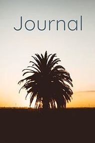 Journal - Daily Journal - Bullet Journal - Diary - Floral - Palm Tree - Nature - Beach - California