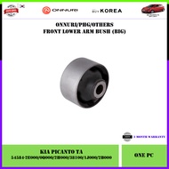 Kia Picanto TA 2012 Onnuri Front Lower Arm Bush 1pc (Big 54584-1J000 / Small 54551-1J000)