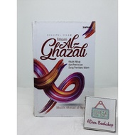 IMAM AL GHAZALI'S BOOK: A STORY OF LIFE AND THOUGHT OF ISLAM SHALIH AHMAD AL SYAMI ZAMAN