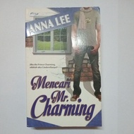 novel preloved : MENCARI MR CHARMING - ANNA LEE