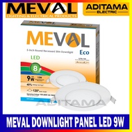 SLIM ROUND PANEL DOWNLIGHTMeval 9W 9 WATT 9WATT 5inch