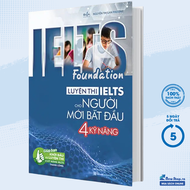 Sách – IELTS Foundation - Luyện Thi IELTS Cho Người Mới Bắt Đầu 4 Kỹ Năng (MEGABOOK) – Newshop