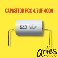 CAPASITOR RCX 4.7UF 400V CAPASITOR 4.7uf 400volt