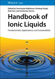 Handbook of Ionic Liquids Sanchayita Rajkhowa