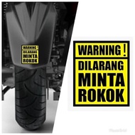Stiker Motor Unik Lucu Cutting Sticker Dilarang Minta Rokok