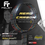 Racket Badminton FELET AERO CARBON PRO 35LBS AeroCarbon ORI FELET