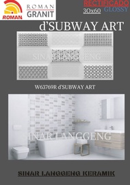 ROMAN d'SUBWAY ART 30x60 W63769R/ KERAMIK DINDING/ KITCHEN/KAMAR MANDI