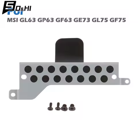 For MSI GL63 GP63 GF63 GE73 GL75 GF75 Thin Hard Drive Caddy Laptop HDD Bracket Fixed Bracket
