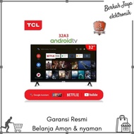 TV LED TCL 32 INCH / 32” 32A3 ANDROID SMART TV