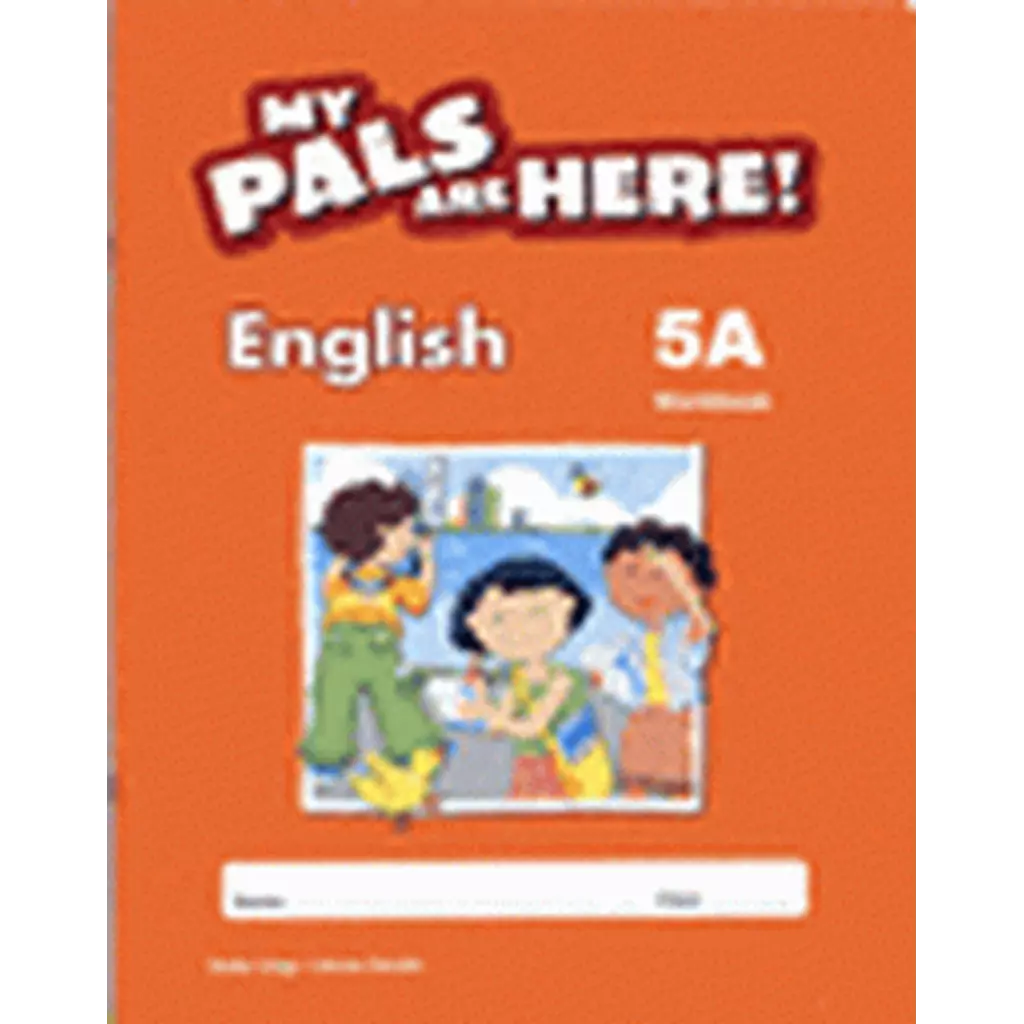 My Pals are Here English 5A : Workbook (International Edition) (P)